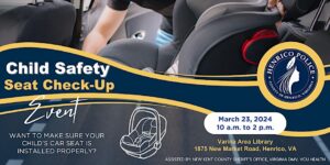 Child Safety Seat Check Up Event