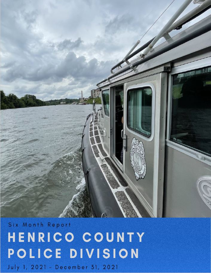 Henrico County Six Month Report July 1, 2021 December 31, 2021