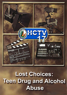 Lost-Choices-Drug-and-Alcohol-Abuse_DVD_Cover