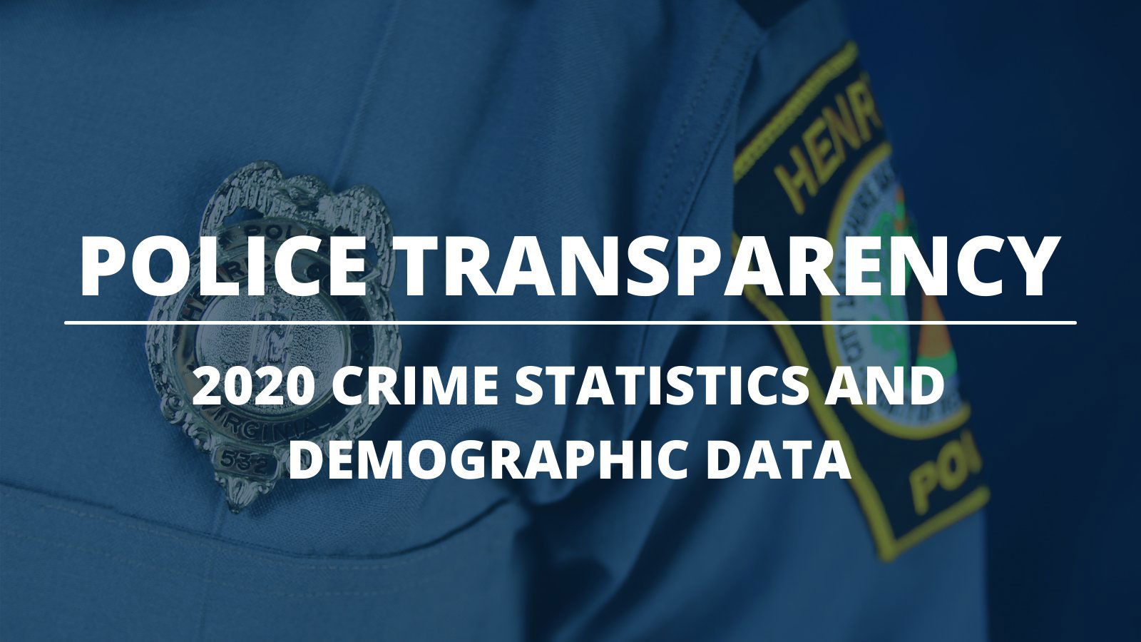 Police transparency - 2020 crime stats and demo data