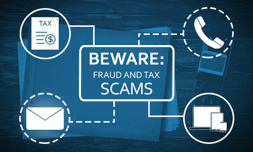 Beware of Fraud and Tax Scams graphic